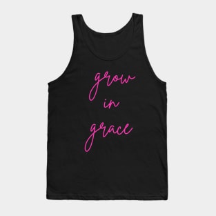 Grow In Grace Tank Top